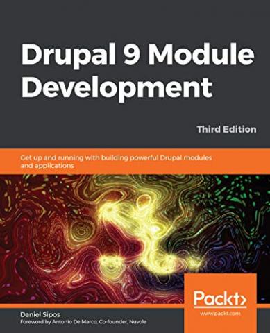 Drupal 9 module development book